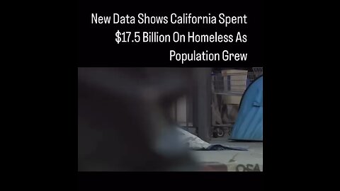 California spent almost $18 BILLION 💰💰💰 on homelessness! 🤦🏻‍♂️