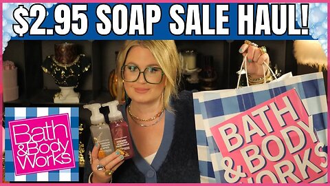 $2.95 SOAP SALE HAUL | CHERRY ALMOND SHORTBREAD & MORE | Bath & Body works | #bathandbodyworks