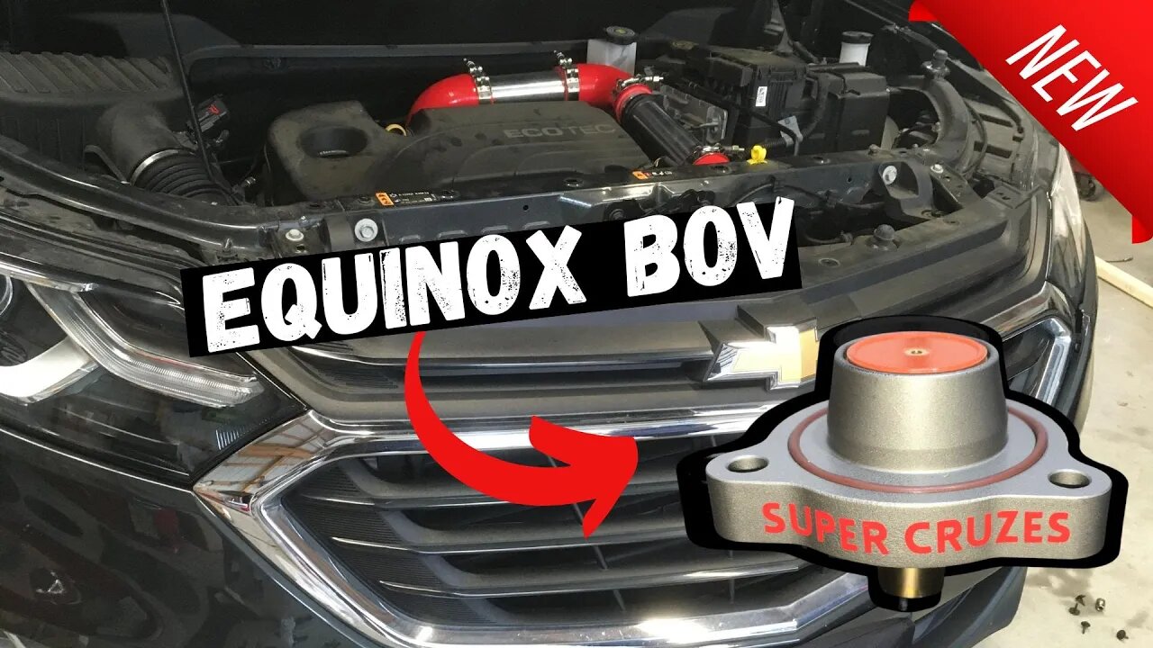 Equinox BOV testing by super Cruzes and Dave's World