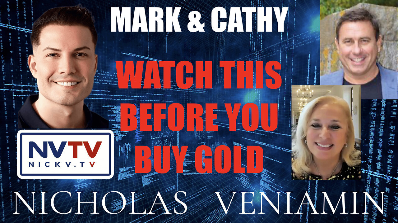 Mark & Cathy Discuss Gold & Silver with Nicholas Veniamin