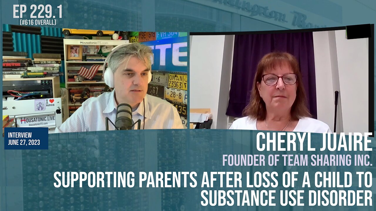 Cheryl Juaire: Supporting parents after loss of child to substance use disorder (Team Sharing Inc)