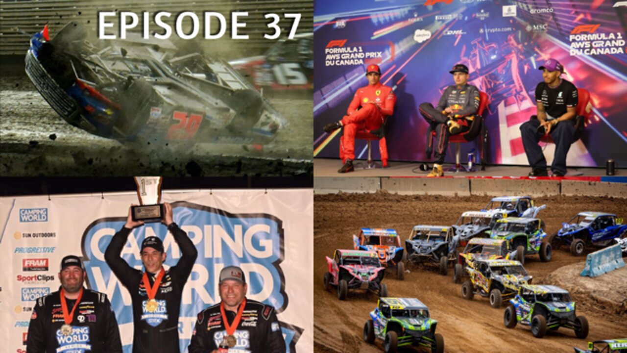 Episode 37 - American Flat Track, AMSOIL Off Road, F1 Montreal, NASCAR Knoxville and SRX at 5 Flags