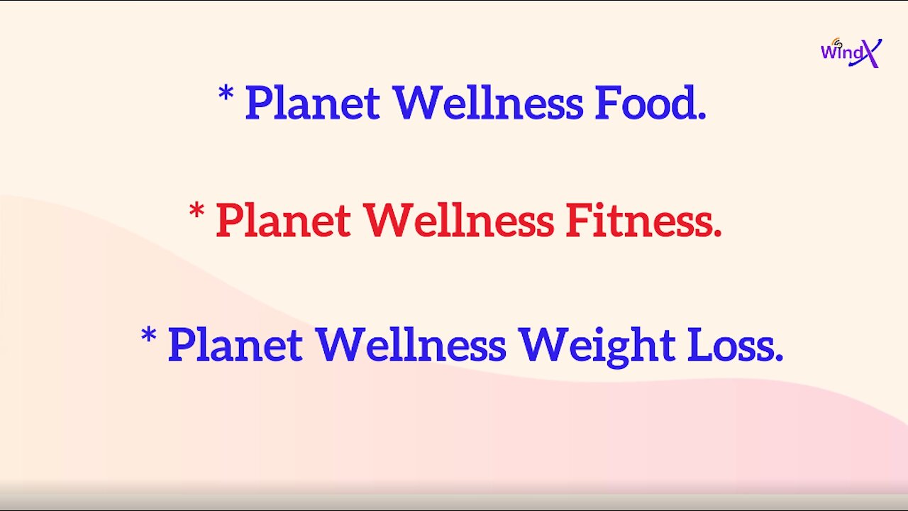 The Best Planet Wellness Food Fitness & Weight Loss | Planet Wellness |