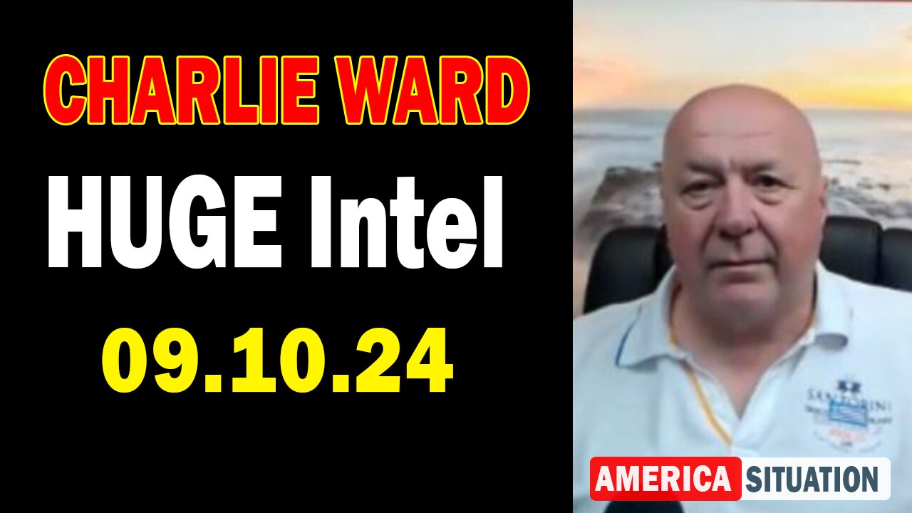 Charlie Ward HUGE Intel Sep 10: "Charlie Ward Daily News w/ Charlie Ward, Paul Brooker & Drew Demi"