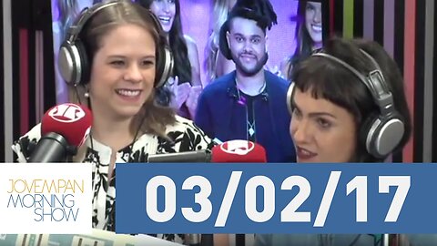 Morning Show - edição completa - 03/02/17