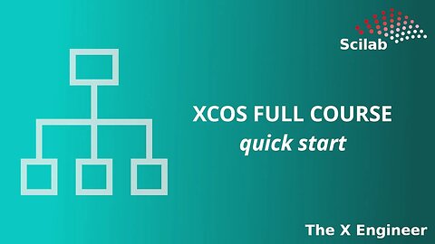 Xcos - quick and complete introduction