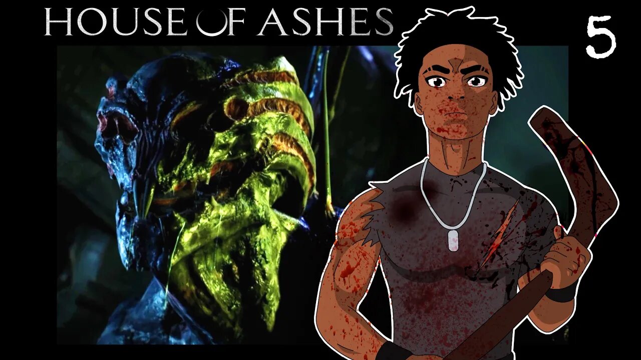 It's About Time I Fought Back... (House of Ashes Part 5)