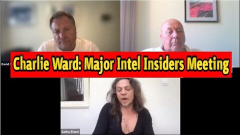 Charlie Ward: Major Intel Insiders Meeting 9/17/22