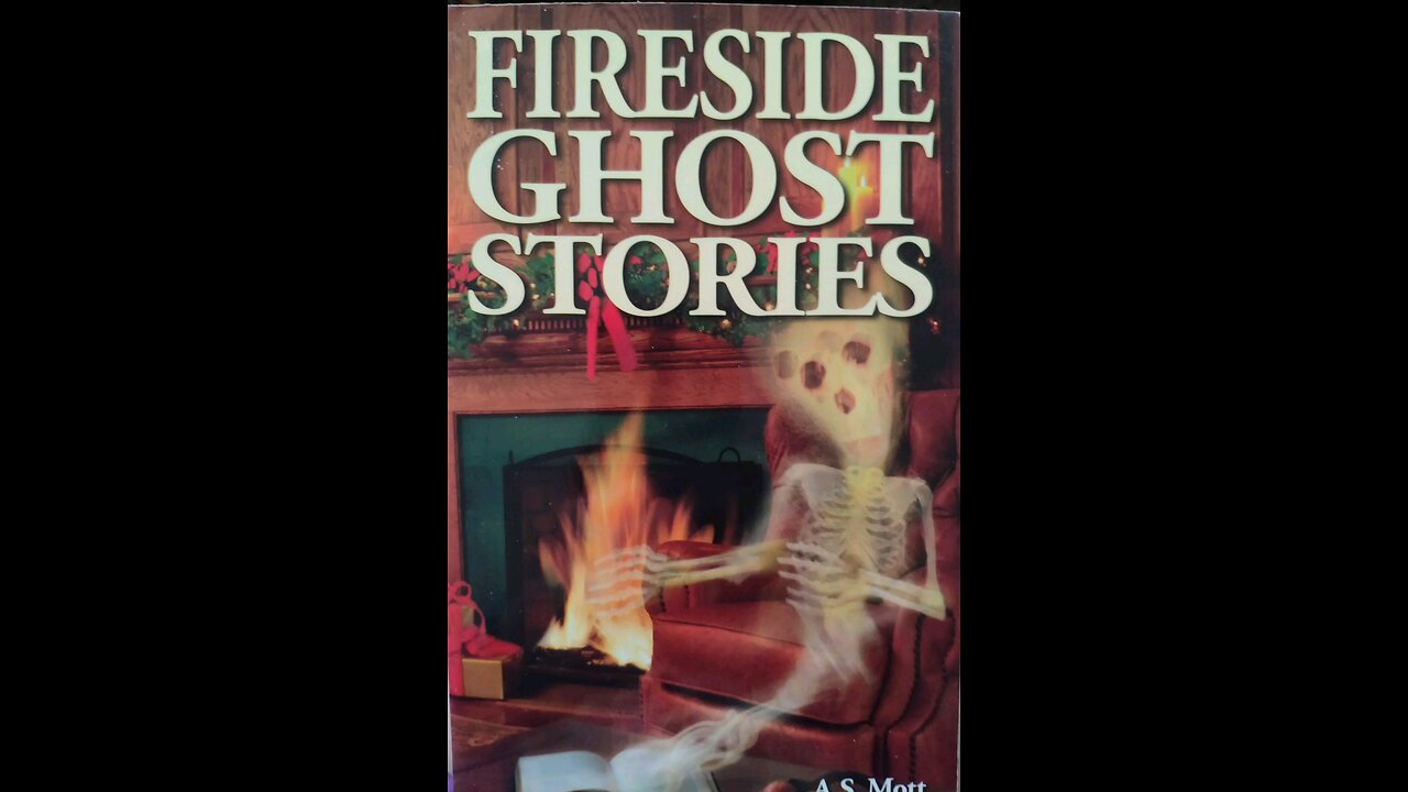 Fireside Ghost Stories - Book Trailer