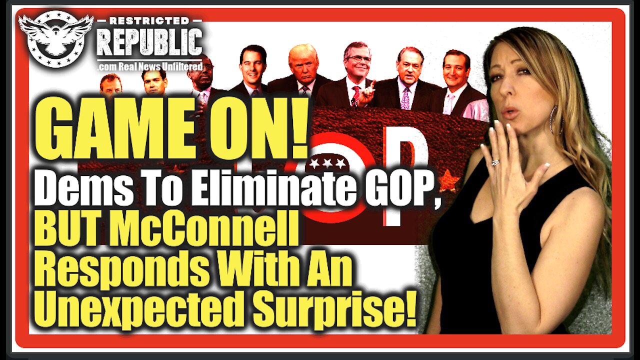 Game On! Dems To Eliminate GOP…But McConnell Responds With An Unexpected Surprise…Senate On Fire!