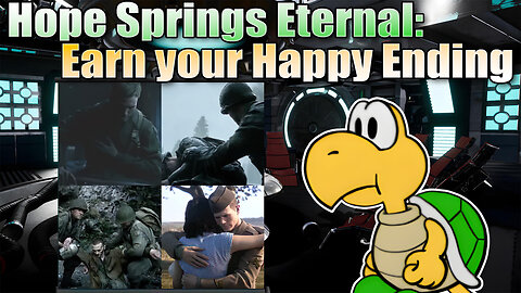 Hope Springs Eternal: Earn your Happy Ending