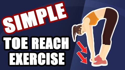 Exercise Of The Week #9 (Reach Your Toes)