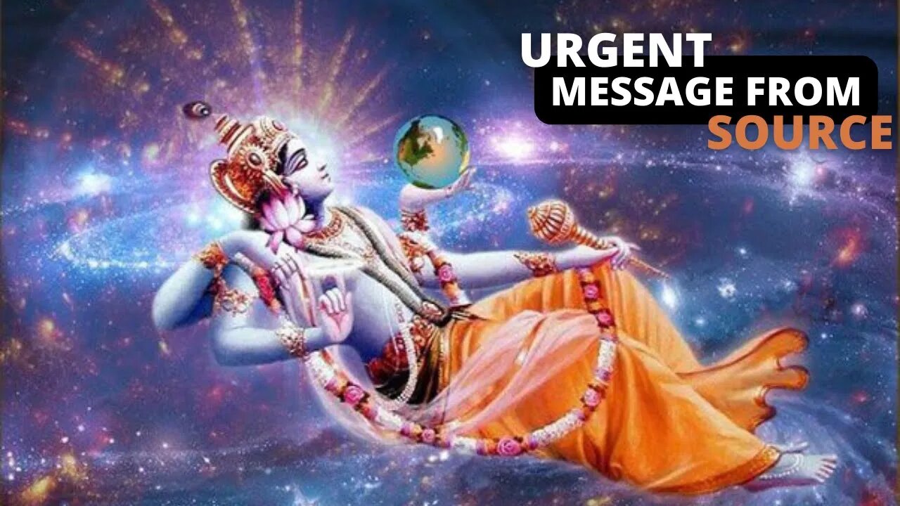 Source & Universe Urgent Message ✨ - DO NOT IGNORE!!