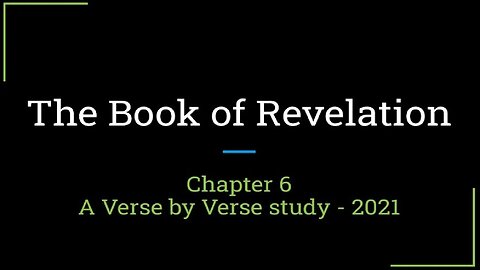 Revelation Chapter 6
