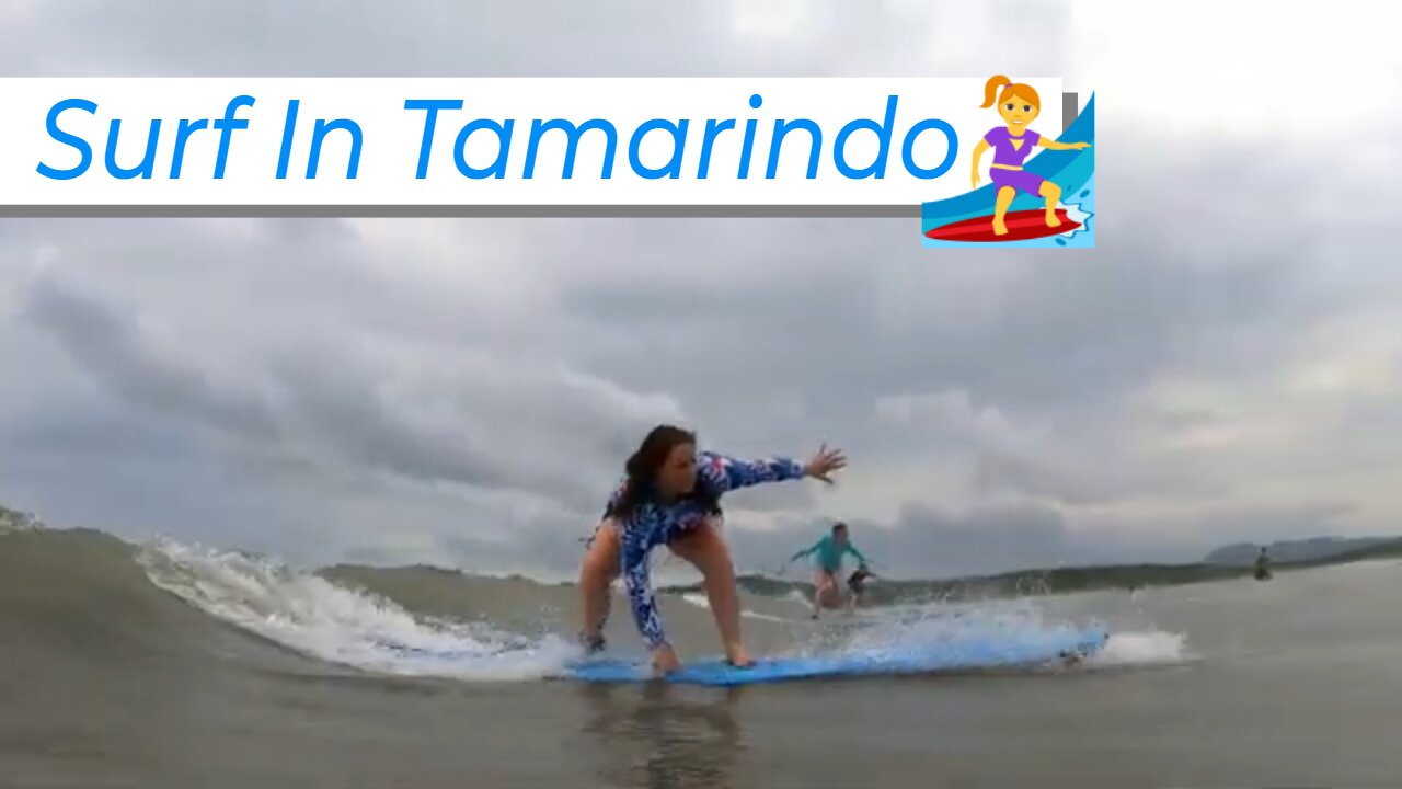 SURF TAMARINDO // Tourism Beach In Guanacaste, Costa Rica 🇨🇷