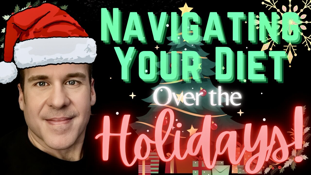 Navigating Your Diet and Fitness Goals Through the Holiday Season