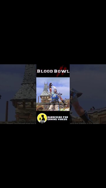 TOUCHDOWN | BLOOD BOWL 2 [SHORTS 001]