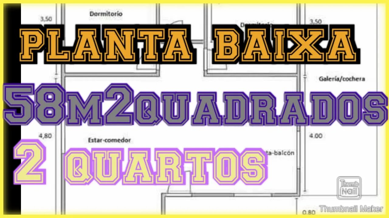 planta baixa 58m2quadrados(2quartos)