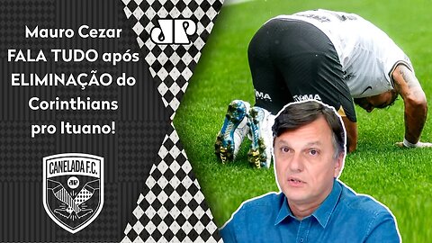 "DEVE SER CULPA do Vítor Pereira! Gente, o Corinthians..." Mauro Cezar FALA TUDO da QUEDA pro Ituano