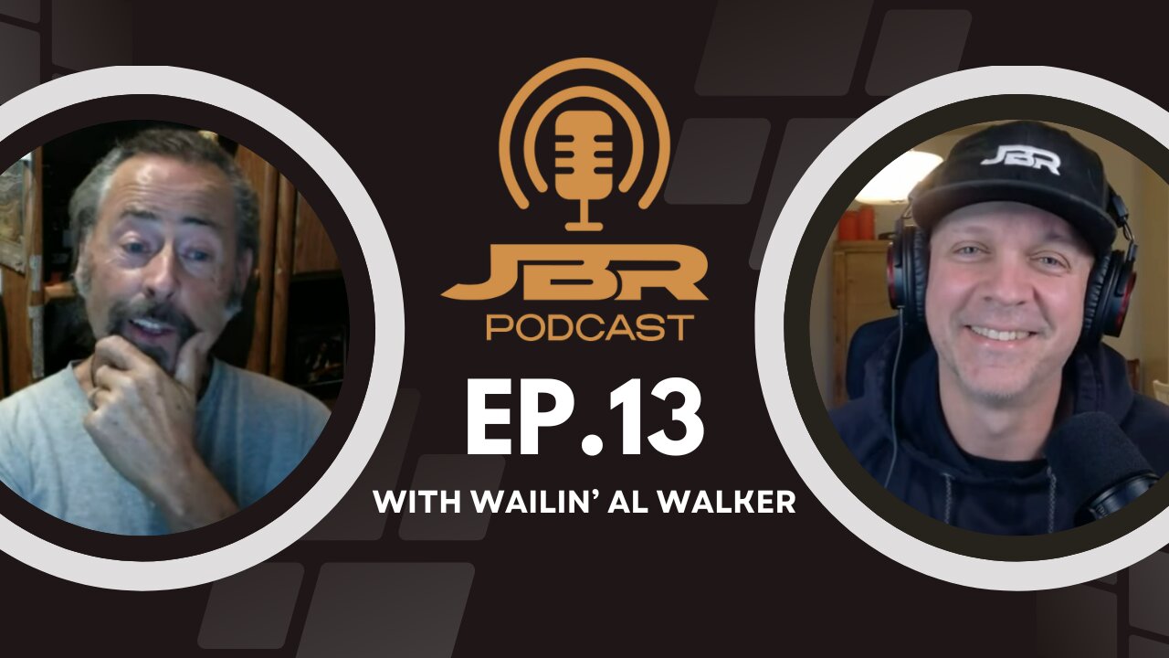 Episode 13: Wailin' Al Walker - JBR Podcast