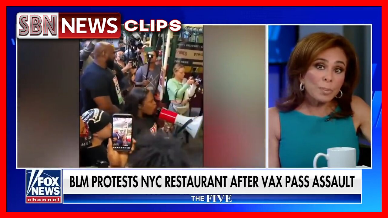 The Five' Reacts to BLM Protesting Restaurant After Vaccine Passport Brawl - 3952