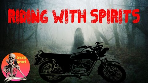 Riding with Spirits | Interview with John Russell | Stories of the Supernatural