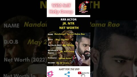 🔥RRR- Actor Jr. NTR Net Worth🔥#shorts🔥#wildselfhelpgroup🔥 31 march 2022🔥