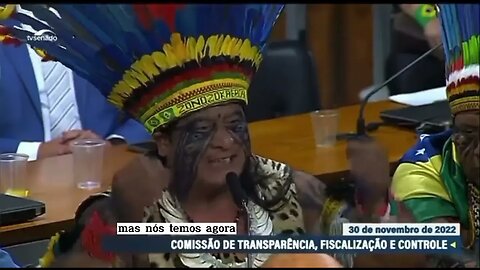 Cacique se pronuncia com vontade de agir pelo Brasil