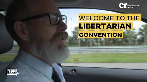 Matt Kibbe: Welcome to the Libertarian Convention