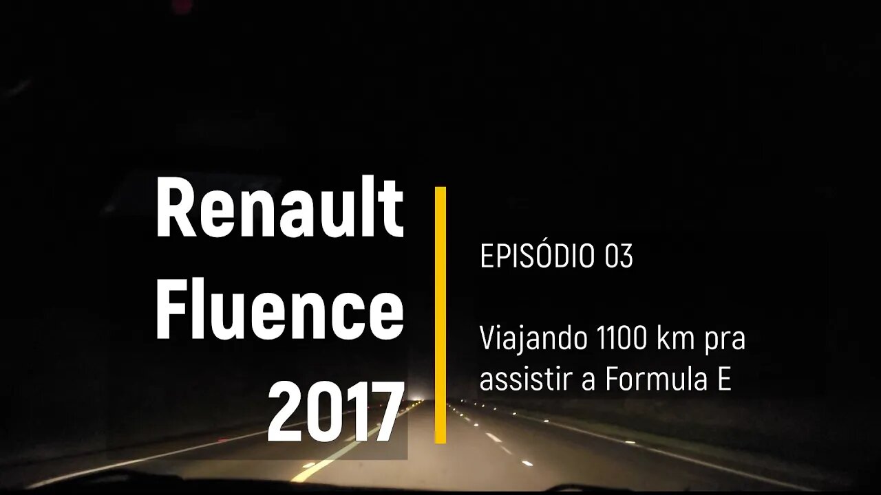 Renault Fluence 2017 - Viagem de 1100km! econômico? Confortável? - Episódio 03