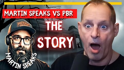 Martin Speaks VS PBR: The Story