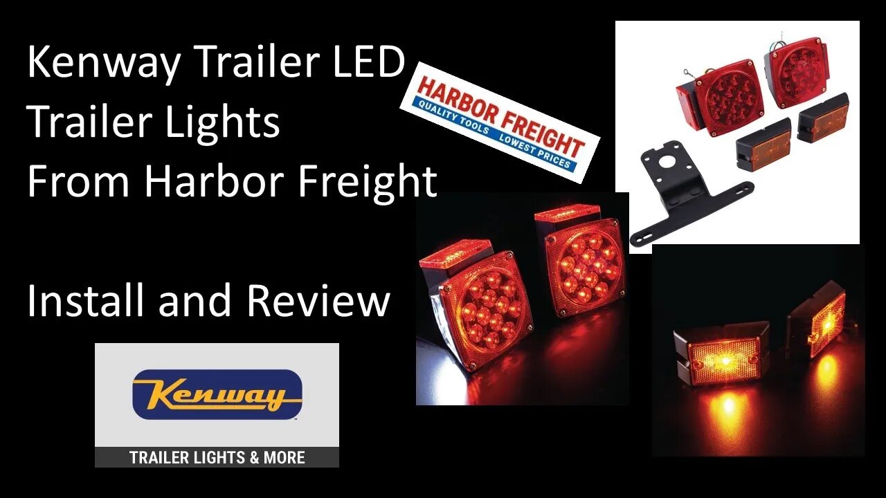 Installing New Trailer Lights - Kenway LED Trailer lights - Harbor Freight