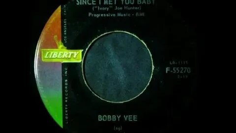 Bobby Vee - Since I Met You Baby