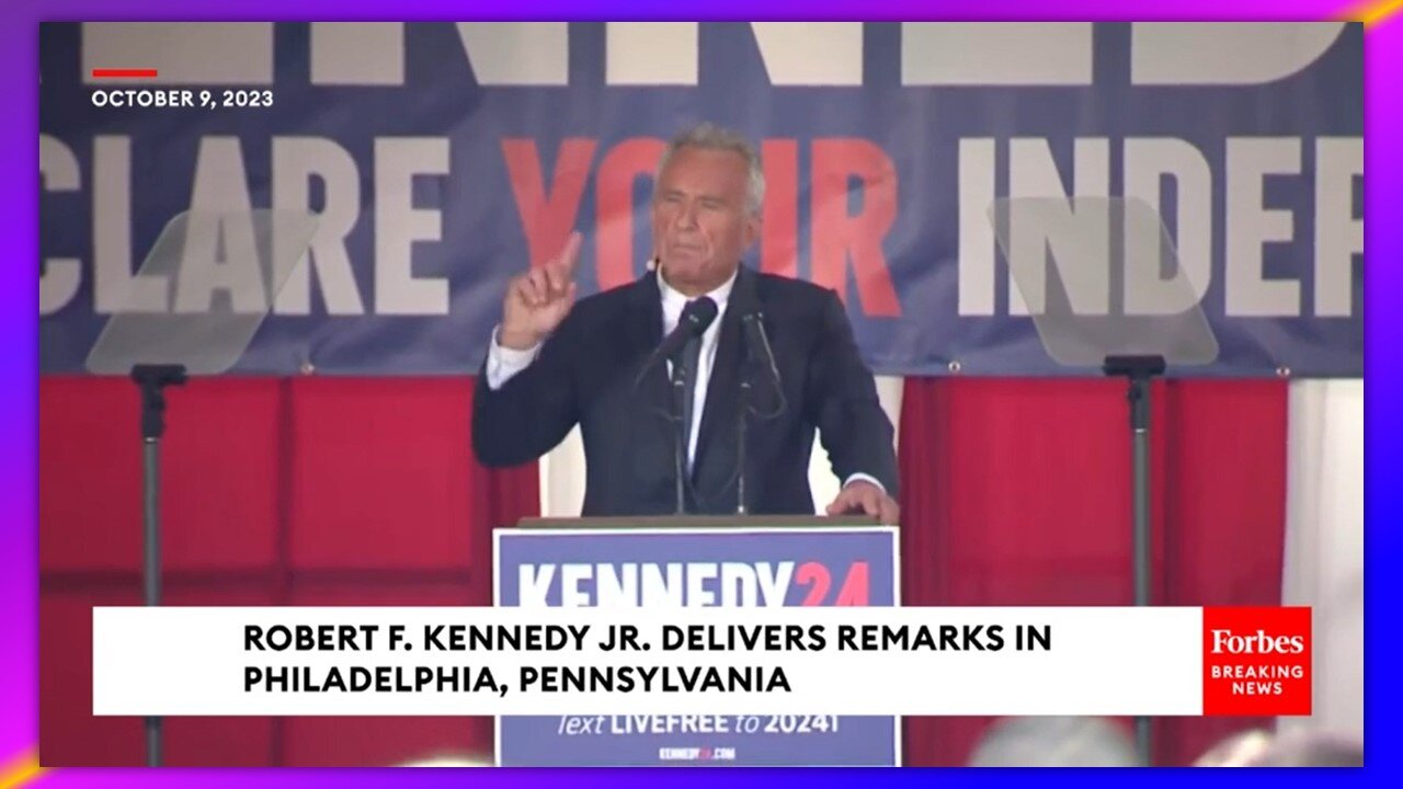 RFK JR OFFICIAL ANNOUNCEMENT TO RUN AS AN INDEPENDENT - OCTOBER 9, 2023