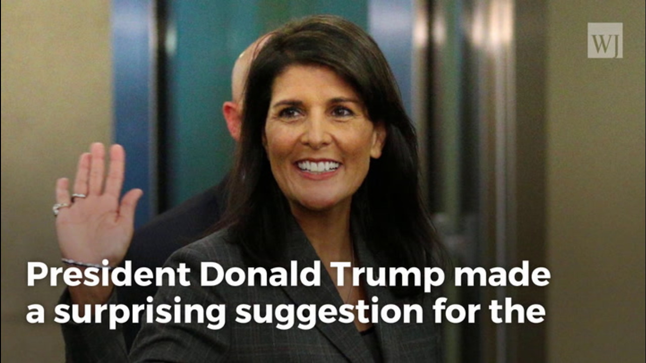 Hours After Haley Resignation, Trump Floats Surprise Suggestion for Her Replacement