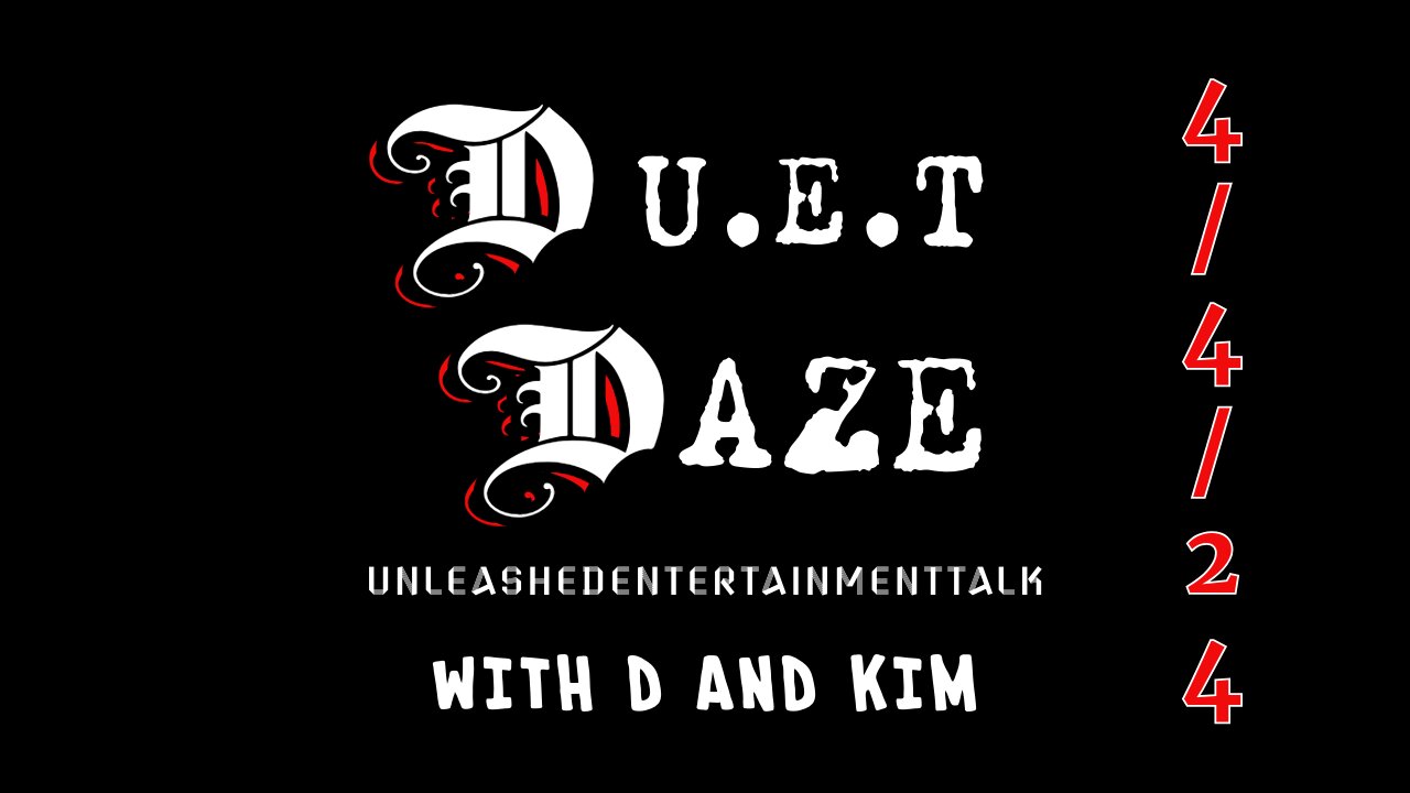 DUET DAZE 4-4-24