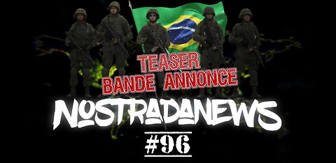 Teaser NostradaNews #96 Live Dimanche 19h