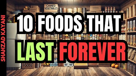 10 Food That Last Forever - Prepper Pantry