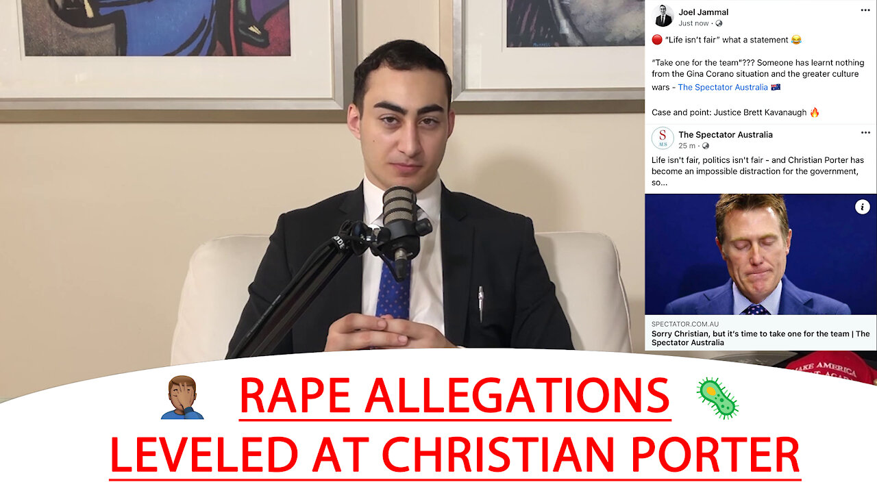 🔴 RAPE ALLEGATIONS LEVELED AT CHRISTIAN PORTER 🤦🏽‍♂️ 🦠