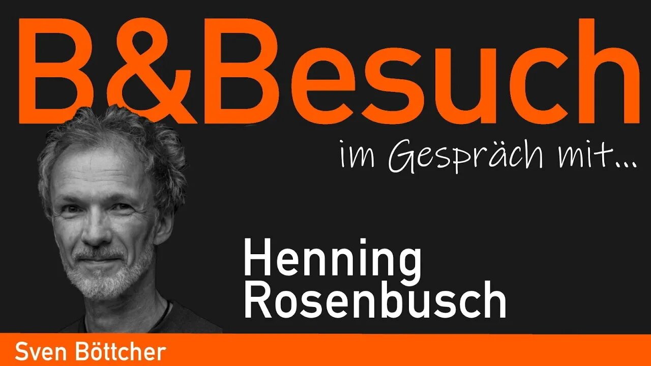 B&Besuch: Sven Böttcher im Gespräch mit Henning Rosenbusch