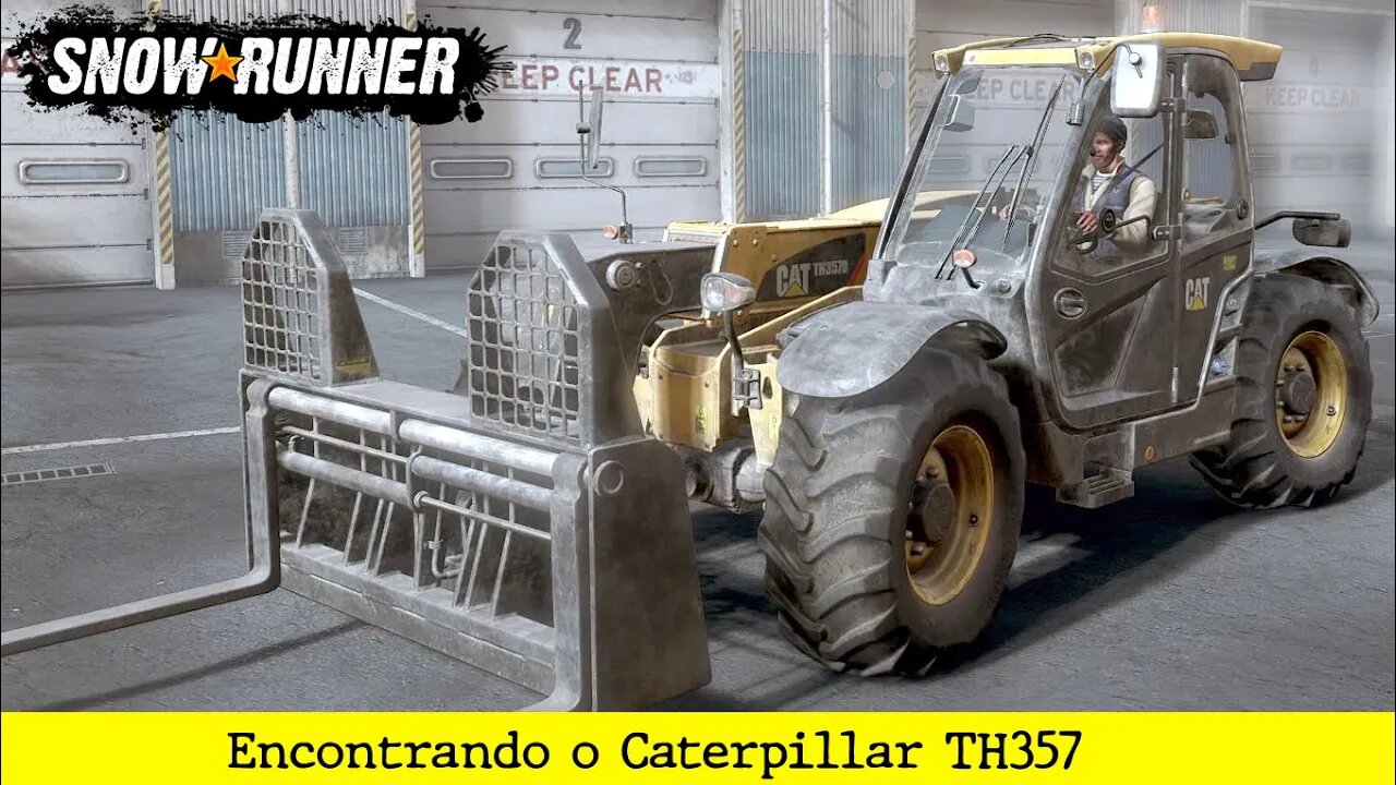 SnowRunner - Encontrando o Caterpillar TH357