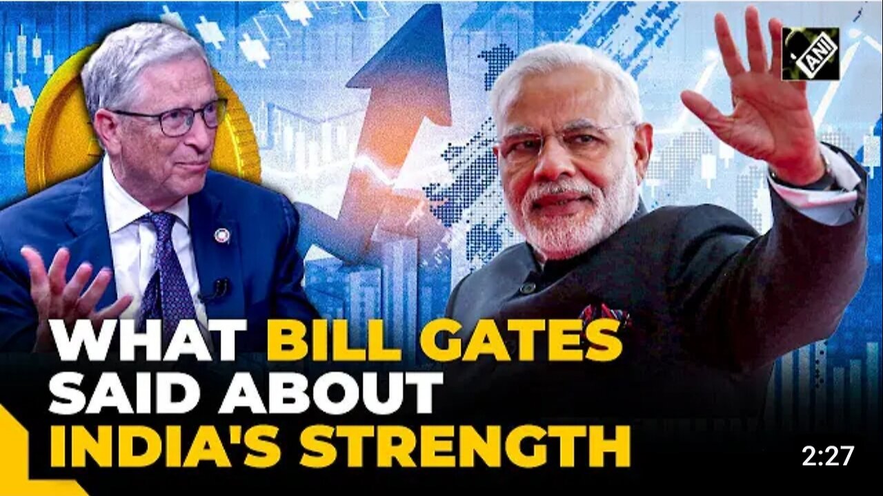 "The strength of India today..." Bill Gates opens up on PM Modi's vision, country's economic growth