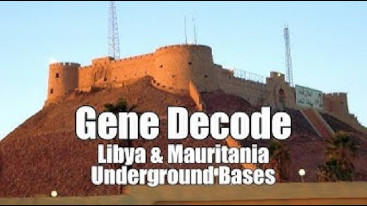 Gene Decode! Libya Underground Basis & Updates. B2T Show Feb 19, 2021 (IS)