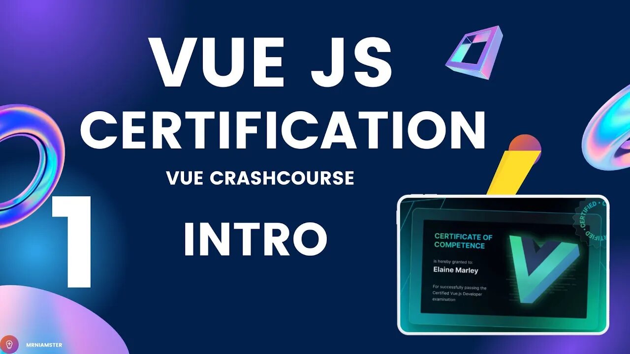 VueJS Developer Certification | Vue 3 Crash Course – Intro