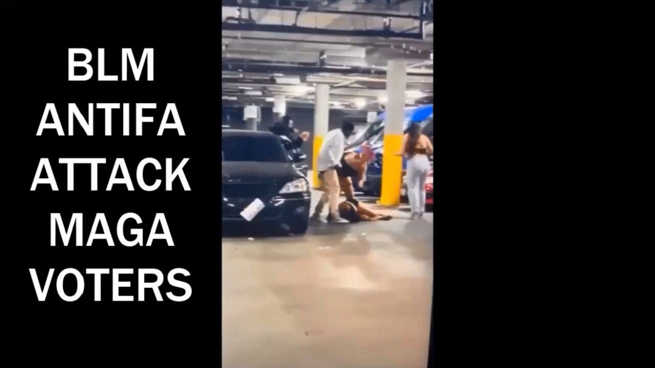 BLM ANTIFA ATTACK MAGA VOTERS