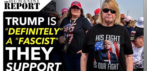 "Trump Supporters OPEN UP!" They ADMIT that they Love Him BECAUSE He is a Fascist and Authoritarian.