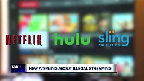 Warnings issued to people who are illegally streaming video