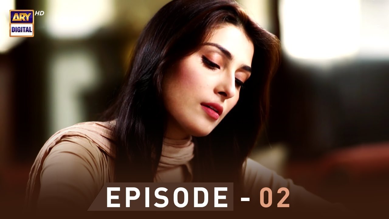 EP.02 - Pyare Afzal - Hamza Ali Abbasi - Ayeza Khan - Sana Javed - Excellent Direcor