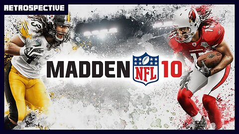 Madden NFL 10 Retrospective