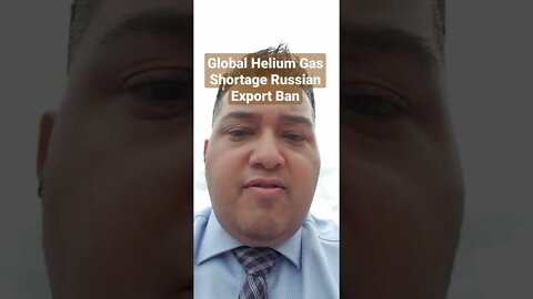 #Global #Helium #Gas #Shortage #Russian #Export #Ban https://t.me/IndependentNewsMediaChat